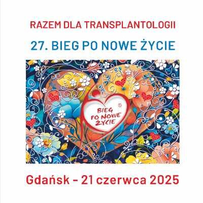 Link do opisu wydarzenia: 27. Bieg po Nowe Życie