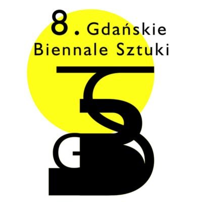 Link do opisu wydarzenia: 8. Gdańskie Biennale Sztuki
