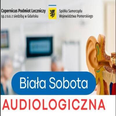 Link do opisu wydarzenia: Biała Sobota Audiologiczna