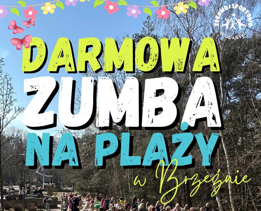 Link do opisu wydarzenia: Darmowa Zumba na plaży w Brzeźnie