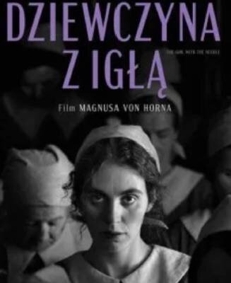 Link do opisu wydarzenia: Kino na Szekspirowskim - "Dziewczyna z Igłą"