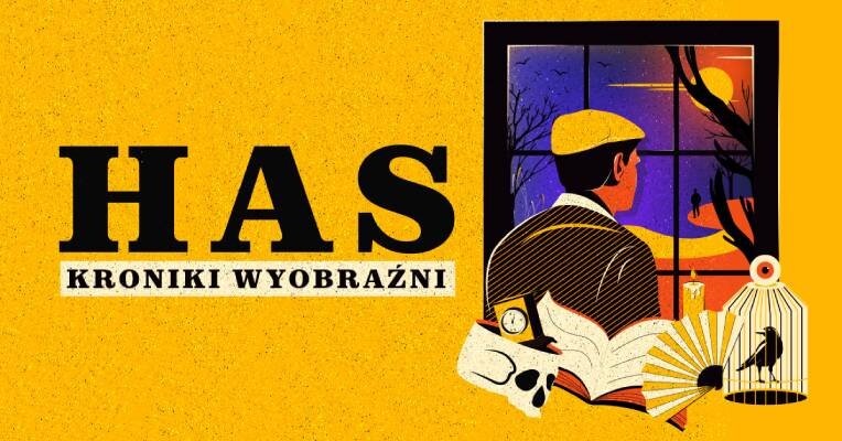 Link do opisu wydarzenia: HAS. Kroniki wyobraźni. "Pożegnania"