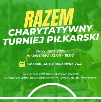 Link do opisu wydarzenia: Charytatywny Turniej Piłkarski „Razem”