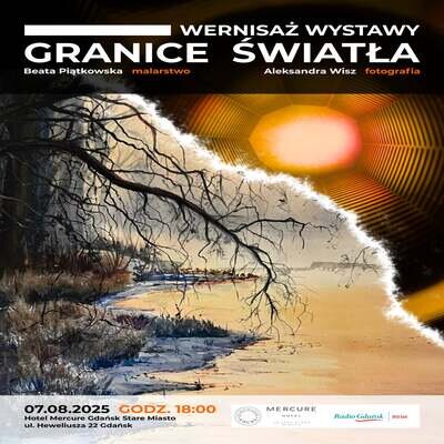 Link do opisu wydarzenia: Wernisaż wystawy „Granice Światła” 