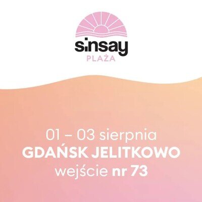 Link do opisu wydarzenia: Sinsay Plaża