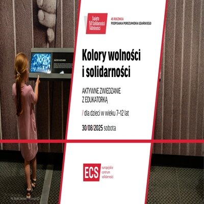 Link do opisu wydarzenia: Kolory wolności i solidarności: spacer edukacyjny po wystawie stałej ECS