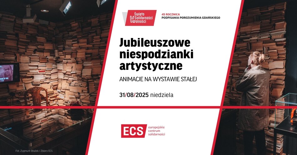 Link do opisu wydarzenia: Jubileuszowe niespodzianki artystyczne na wystawie stałej ECS