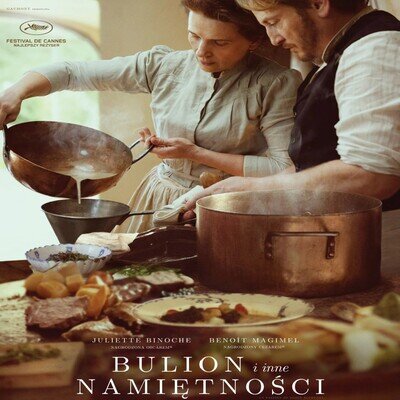 Link do opisu wydarzenia: Kino na Szekspirowskim: Bulion i inne namiętności