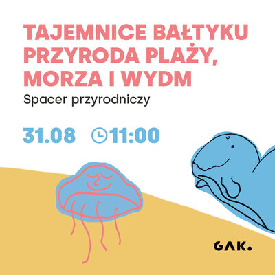 Link do opisu wydarzenia: Tajemnice Bałtyku – przyroda plaży, morza i wydm. Spacer przyrodniczy