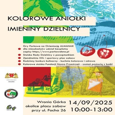 Link do opisu wydarzenia: Kolorowe Aniołki - Imieniny Dzielnicy