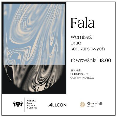 Link do opisu wydarzenia: FALA. Wernisaż wystawy w Gdańsku