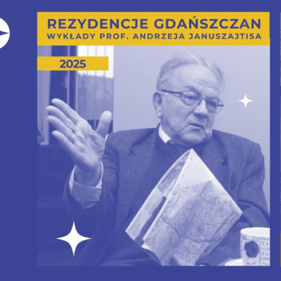 Link do opisu wydarzenia: Rezydencje Gdańszczan. Kuźniczki - wykład prof. Andrzeja Januszajtisa