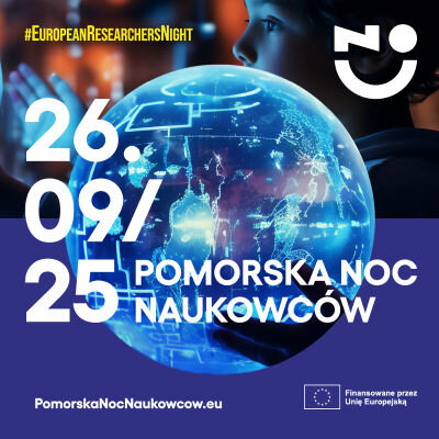 Link do opisu wydarzenia: Pomorska Nocy Naukowców 2025