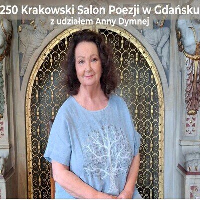 Link do opisu wydarzenia: Krakowski Salon Poezji w Gdańsku z udziałem Anny Dymnej