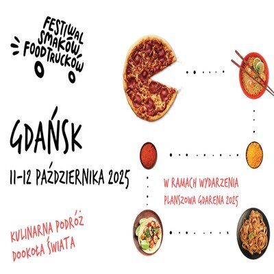 Link do opisu wydarzenia: Festiwal Smaków Foodtrucków