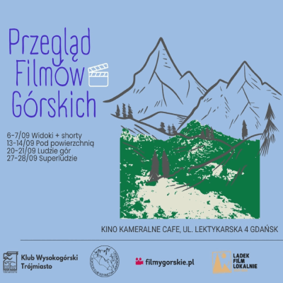 Link do opisu wydarzenia: Przegląd Filmów Górskich