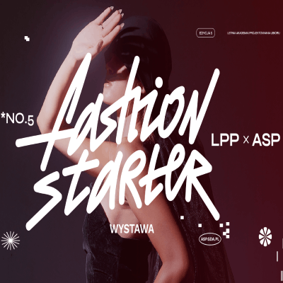 Link do opisu wydarzenia: Fashion Starter ASP x LPP vol 5. Żywioły na wybiegu