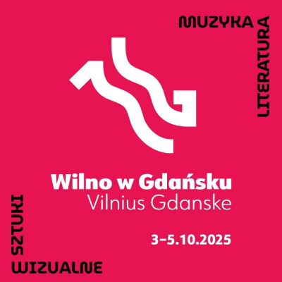 Link do opisu wydarzenia: Wilno w Gdańsku