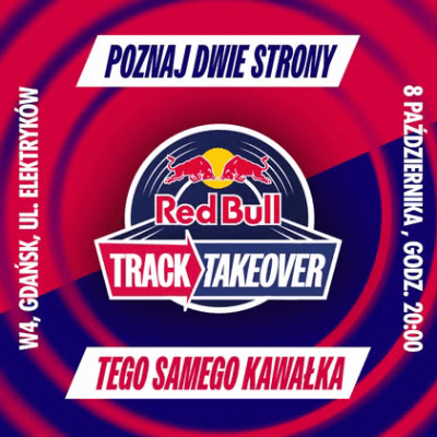 Link do opisu wydarzenia: Red Bull Track Takeover – nowe muzyczne doświadczenie