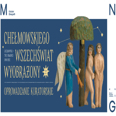 Link do opisu wydarzenia: Oprowadzanie kuratorskie po wystawie „Chełmowskiego wszechświat wyobrażony”