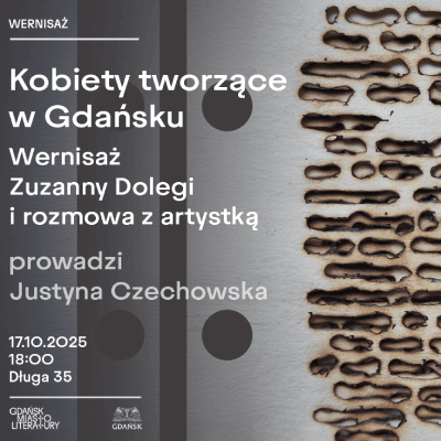 Link do opisu wydarzenia: Kobiety tworzące w Gdańsku. Wernisaż instalacji Zuzanny Dolegi i rozmowa z artystką