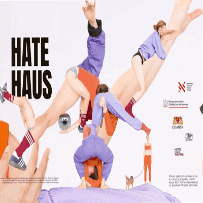 Link do opisu wydarzenia: HATE HAUS