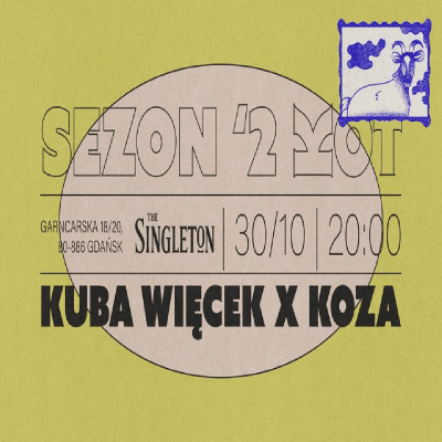 Link do opisu wydarzenia: Kuba Więcek x Koza: Scena MONK  by the Singleton