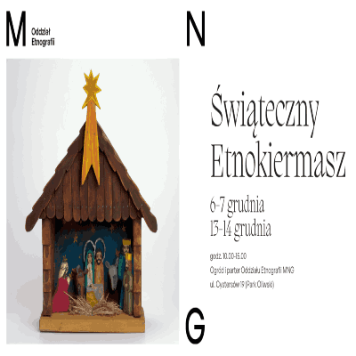Link do opisu wydarzenia: Świąteczny Etnokiermasz w Oddziale Etnografii