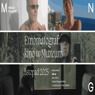 Link do opisu wydarzenia: Etnomatograf. Kino w muzeum