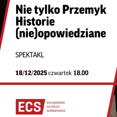 Link do opisu wydarzenia: Nie tylko Przemyk. Historie (nie)opowiedziane
