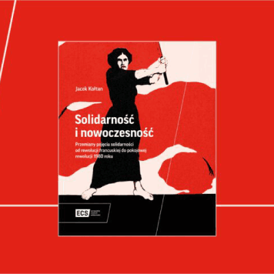 Link do opisu wydarzenia: Solidarność i nowoczesność  ECS Historia