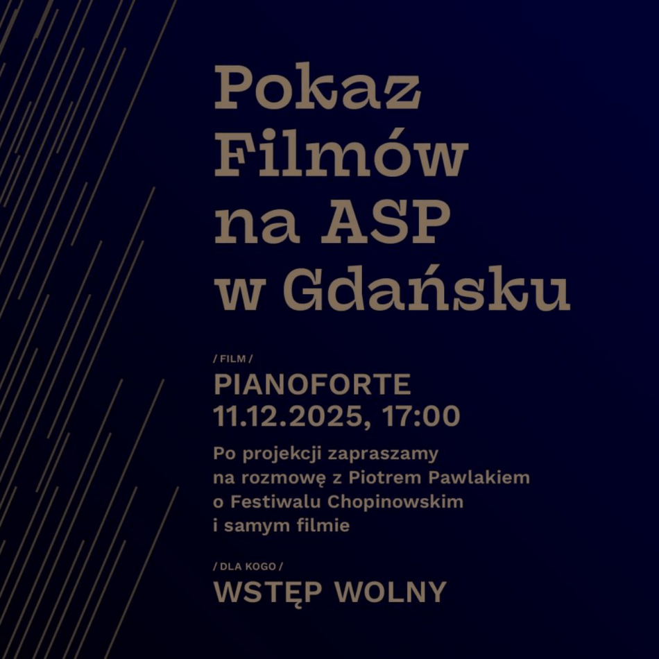 Link do opisu wydarzenia: „Pianoforte” | Pokaz filmów na ASP Gdańsk ~ festiwal Against Gravity
