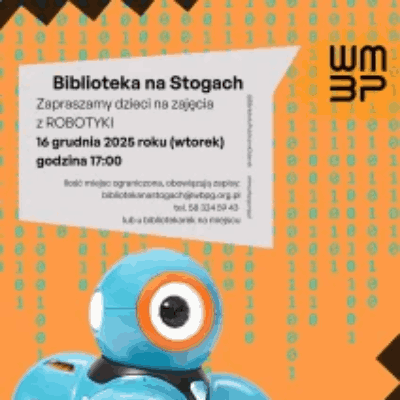 Link do opisu wydarzenia: Robotyka w Bibliotece na Stogach!