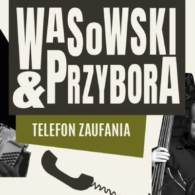 Link do opisu wydarzenia: Wasowski, Przybora | Telefon Zaufania