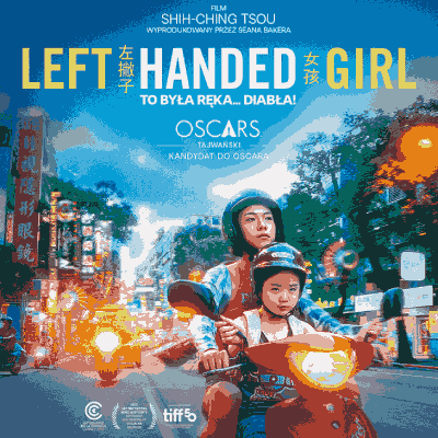 Link do opisu wydarzenia: Horyzonty kina: LEFT-HANDED GIRL. TO BYŁA RĘKA... DIABŁA!