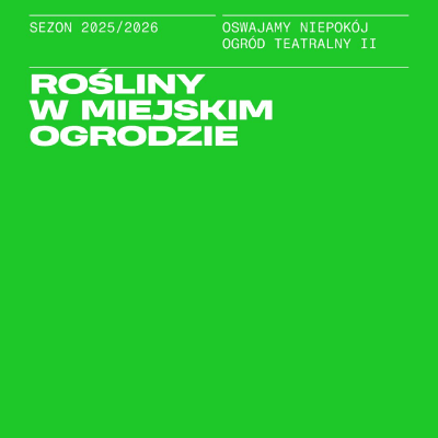 Link do opisu wydarzenia: Rośliny w Miejskim Ogrodzie