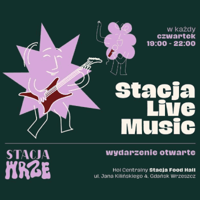 Link do opisu wydarzenia:  Karnawałowe Live Music | Stacja Food Hall
