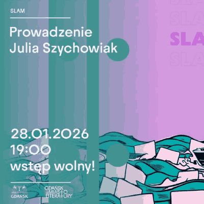 Link do opisu wydarzenia: SLAM NA DŁUGIEJ + OPEN MIC Z AKCJĄ POETYCKĄ