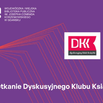 Link do opisu wydarzenia: Dyskusyjny Klub Książki
