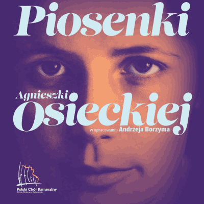 Link do opisu wydarzenia: Piosenki Agnieszki Osieckiej