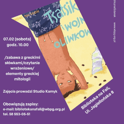 Link do opisu wydarzenia: Tsatsiki i wojna oliwkowa (warsztaty dla dzieci 9-12 lat)