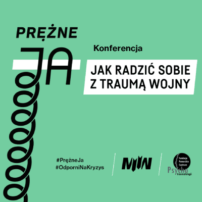 Link do opisu wydarzenia: Konferencja popularnonaukowa „Jak radzić sobie z traumą wojny”