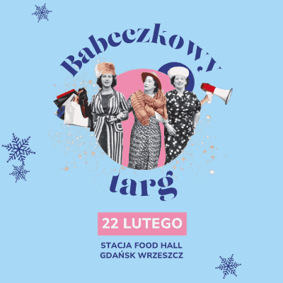 Link do opisu wydarzenia: Babeczkowy Targ vol. 18 - lokalni twórcy i rękodzielnicy.