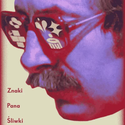 Link do opisu wydarzenia: Kino-sztuka: ZNAKI PANA ŚLIWKI i spotkanie z twórcami