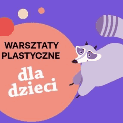 Link do opisu wydarzenia: Warsztaty plastyczne dla dzieci