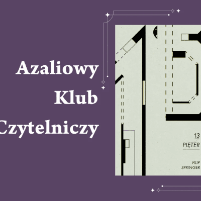 Link do opisu wydarzenia: Azaliowy Klub Czytelniczy