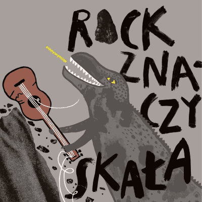 Link do opisu wydarzenia: Rock znaczy skała