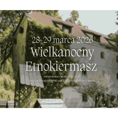Link do opisu wydarzenia: Wielkanocny Etnokiermasz
