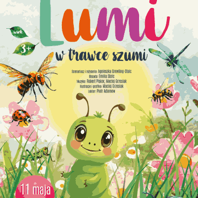 Link do opisu wydarzenia: Lumi w trawce szumi