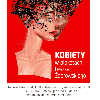 Link do opisu wydarzenia: Wystawa plakatu Leszka Żebrowskiego